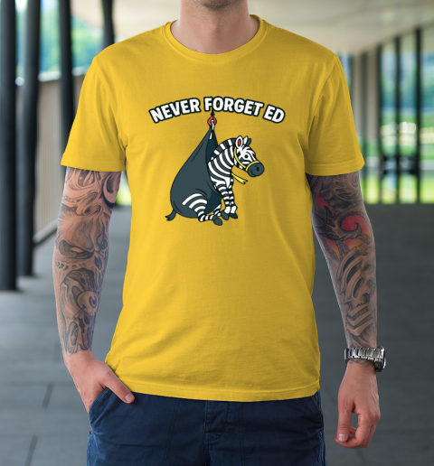 Never Forget Ed The Zebra Captured T-Shirt 4