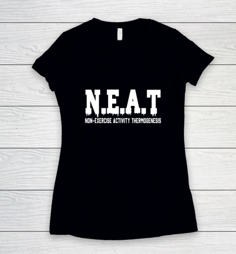 Non Exercise Activity thermogenesis Women's V-Neck T-Shirt