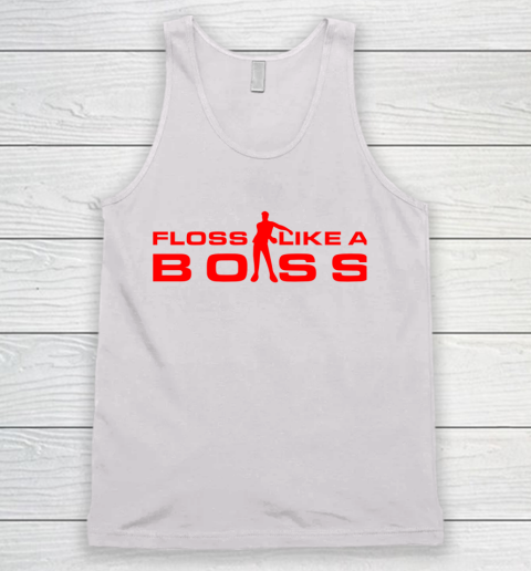 Fortnite Tshirt Floss Like A Boss  Flossing Dance Pose  Swish Tank Top
