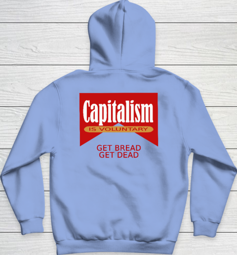 Capitalism Is Voluntary Hoodie 15