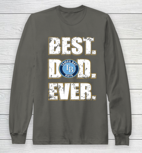 MLB Tampa Bay Rays Baseball Best Dad Ever Family Shirt Long Sleeve T-Shirt 5