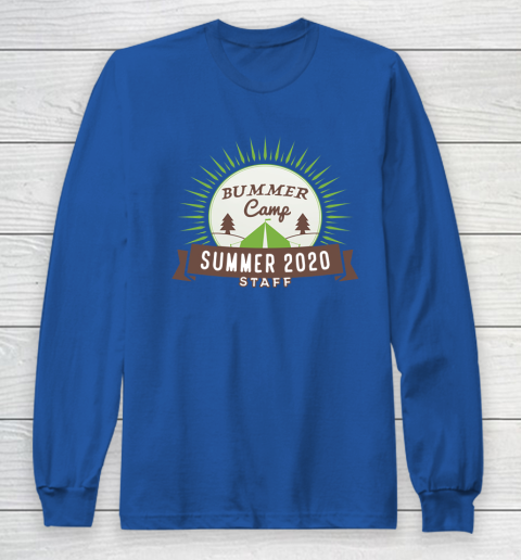 Bummer Camp 2020 Long Sleeve T Shirt