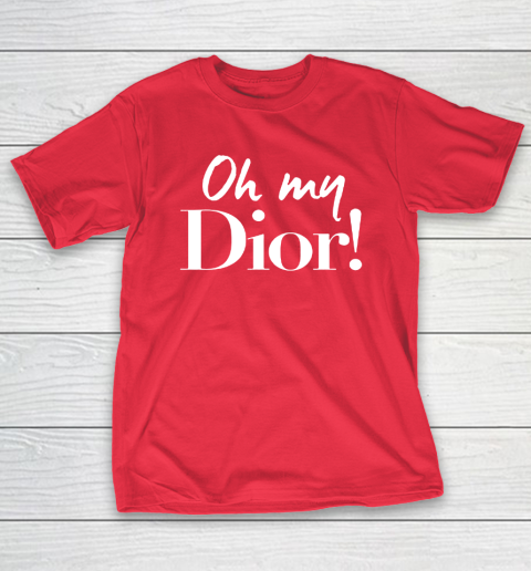 Oh My Dior Shirt T-Shirt 9