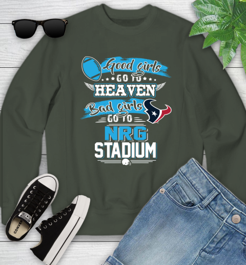 Houston Texans NFL Bad Girls Go To NRG Stadium Shirt Youth Sweatshirt 9