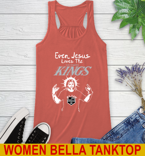 Los Angeles Kings NHL Hockey Even Jesus Loves The Kings Shirt Racerback Tank 3