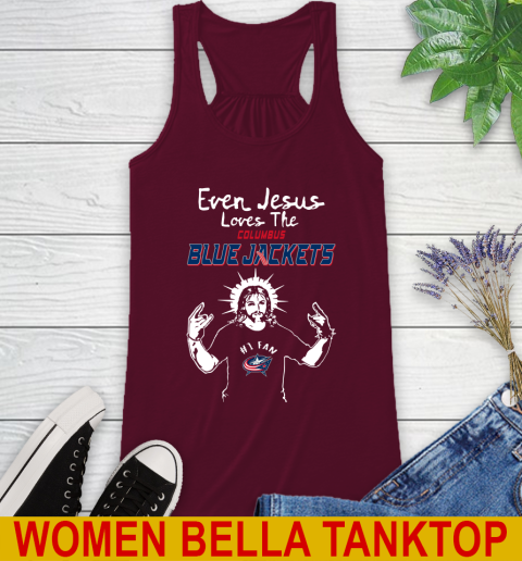 Columbus Blue Jackets NHL Hockey Even Jesus Loves The Jackets Shirt Racerback Tank - Image 3