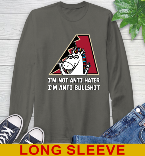 Arizona Diamondbacks MLB Baseball Unicorn I'm Not Anti Hater I'm Anti Bullshit Long Sleeve T-Shirt 8