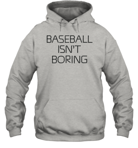 Baseball Isn't Boring Premium Hoodie prvq baseball isnamp 39 t boring premium hoodie 23 front ash