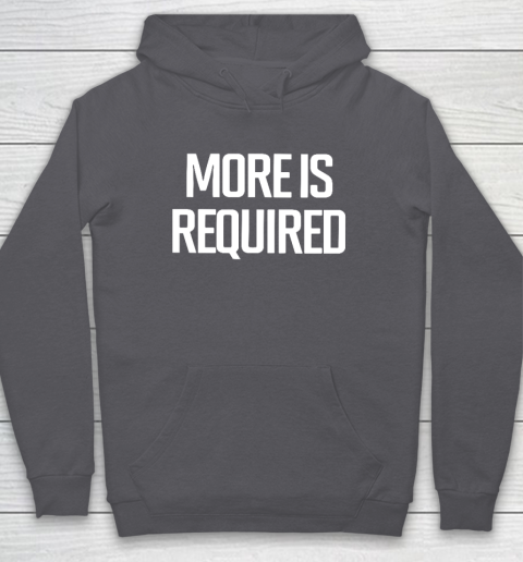 Minnesota Vikings More Is Required Hoodie 4
