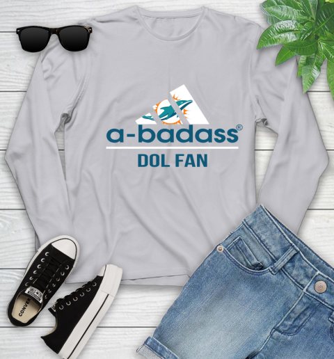 NFL A Badass Miami Dolphins Fan Adidas Football Sports Youth Long Sleeve 5