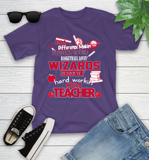 Washington Wizards NBA I'm A Difference Making Student Caring Basketball Loving Kinda Teacher Youth T-Shirt 3