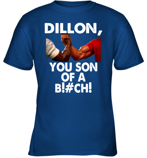 47na dillon you son of a bitch predator epic handshake shirts youth t shirt 26 front royal