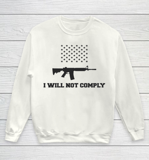 I Will Not Comply Youth Sweatshirt