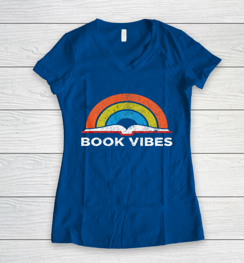 Reading Rainbow t shirt Vintage Retro Book Vibes Rainbow Gift for Reading Lovers Women's V-Neck T-Shirt 7