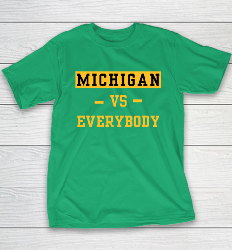 Michigan Vs Everybody Youth T-Shirt 4