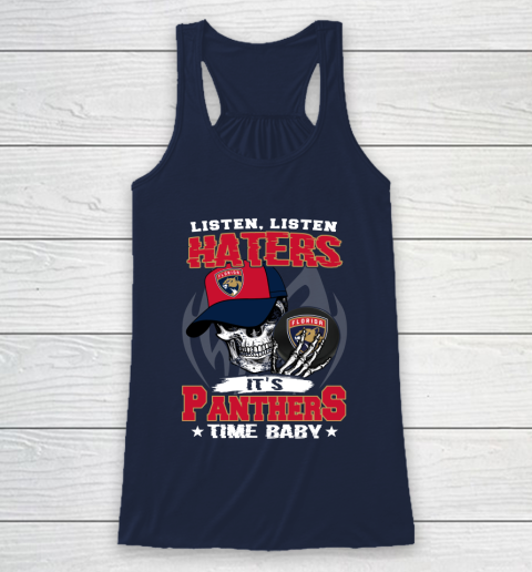 Listen Haters It is PANTHERS Time Baby NHL Racerback Tank 8