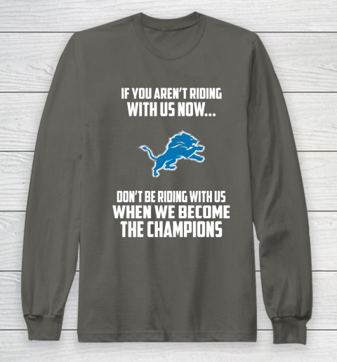 NFL Detroit Lions Football We Become The Champions Long Sleeve T-Shirt 5