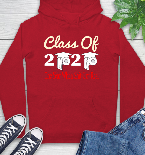 The Year When Shit Got Real Graduation 2020 T Shirt 23