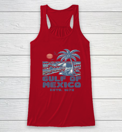 Gulf of Mexico Forever Est 1672 Racerback Tank 3
