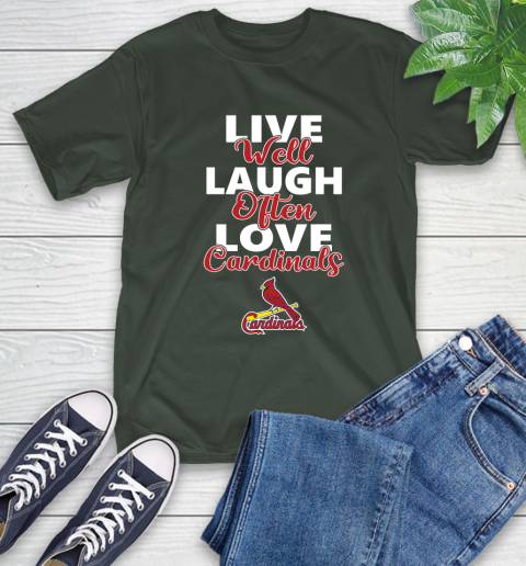 MLB Baseball St.Louis Cardinals Live Well Laugh Often Love Shirt T-Shirt 6