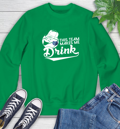 Memphis Grizzlies NBA Basketball This Team Makes Me Drink Adoring Fan Sweatshirt 7