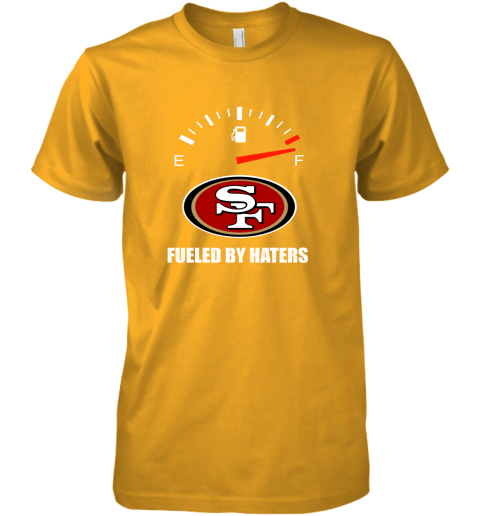 Fueled By Haters Maximum Fuel San Francisco 49ers Youth T-Shirt 