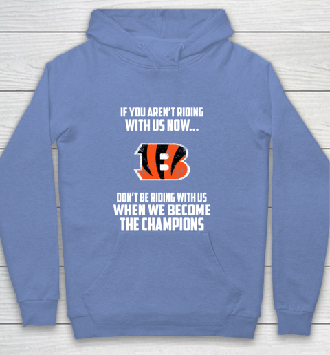 NFL Cincinnati Bengals Football We Become The Champions Youth Hoodie 8