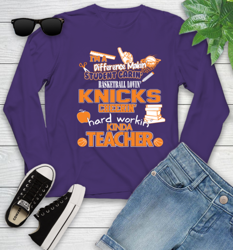 New York Knicks NBA I'm A Difference Making Student Caring Basketball Loving Kinda Teacher Youth Long Sleeve 4