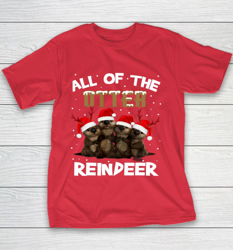 All Of Otter Reindeer Christmas Pajamas Tshirt Xmas Youth T-Shirt 7