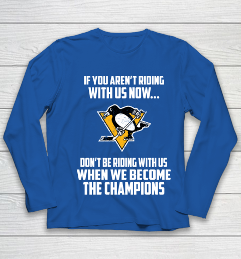 NHL Pittsburgh Penguins Hockey We Become The Champions Youth Long Sleeve 7