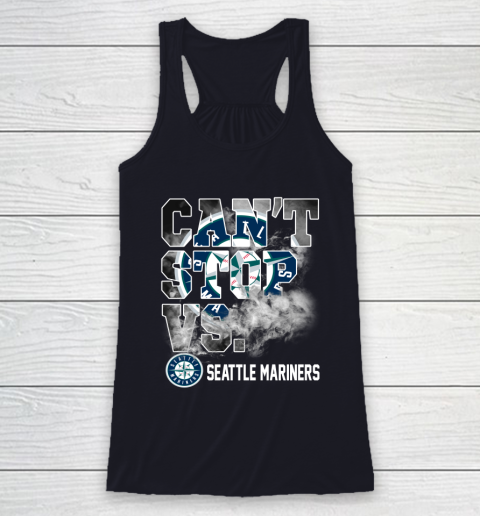 MLB Seattle Mariners Baseball Can't Stop Vs Mariners Racerback Tank 7