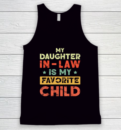 My Daughter In Law Is My Favorite Child Vintage Tank Top