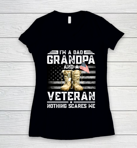 Veteran Shirt I'm a Dad Grandpa And A Veteran Nothing Scares Me Vintage Flag Women's V-Neck T-Shirt