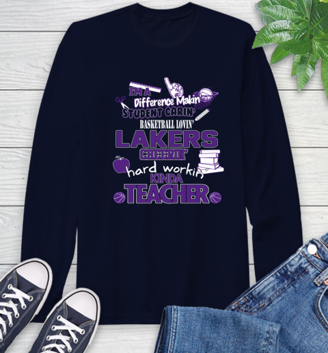 Los Angeles Lakers NBA I'm A Difference Making Student Caring Basketball Loving Kinda Teacher Long Sleeve T-Shirt 3