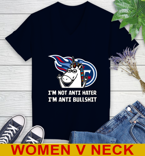 Tennessee Titans NFL Football Unicorn I'm Not Anti Hater I'm Anti Bullshit Women's V-Neck T-Shirt 3