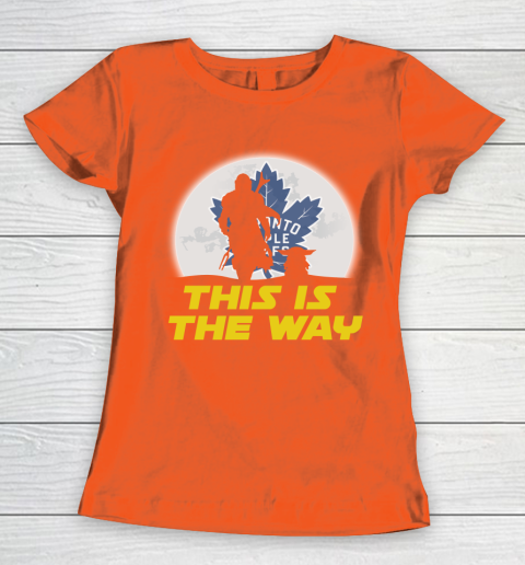 Toronto Maple Leafs NHL Ice Hockey Star Wars Yoda And Mandalorian This Is The Way Women's T-Shirt 3