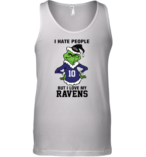 I Hate People But I Love My Ravens Baltimore Ravens NFL Teams Tank Top
