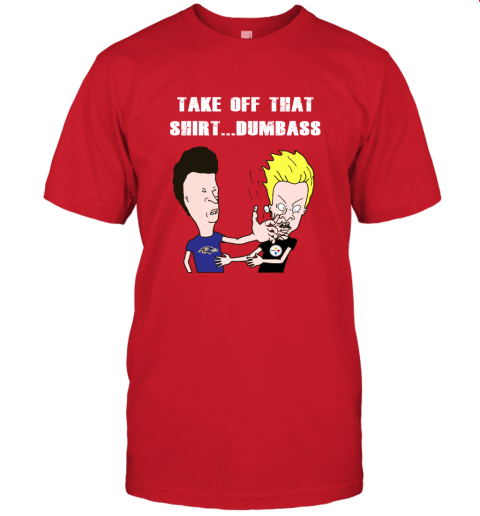 Baltimore Ravens Take Off That Shirt Dumbass Face Slap Unisex Jersey Tee