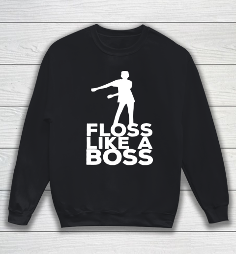 Fortnite Tshirt Floss Like A Boss Dance Sweatshirt