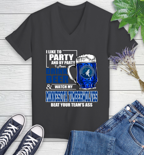 NBA Drink Beer and Watch My Minnesota Timberwolves Beat Your Team's Ass Basketball Women's V-Neck T-Shirt 8