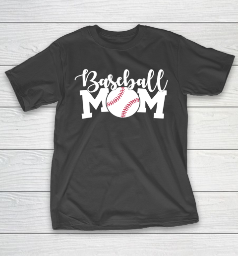 Mother's Day Funny Gift Ideas Apparel  Baseball Mom Shirt, Mom Shirts With Sayings, Mom Shirt Funny T-Shirt