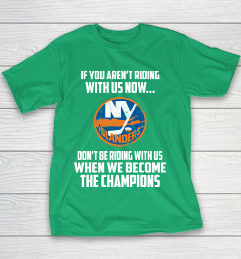 NHL New York Islanders Hockey We Become The Champions Youth T-Shirt 3