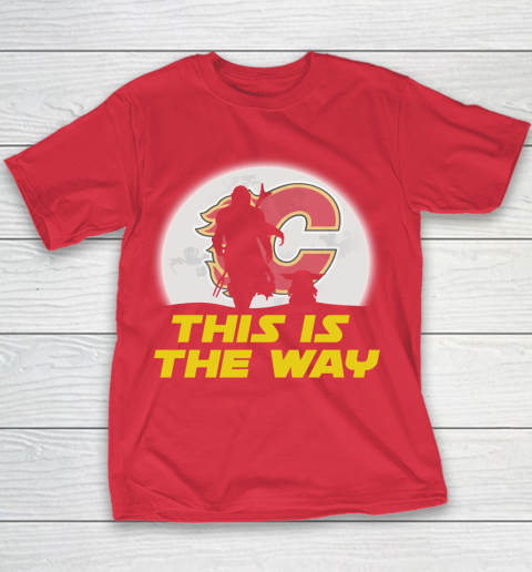 Calgary Flames NHL Ice Hockey Star Wars Yoda And Mandalorian This Is The Way Youth T-Shirt 7