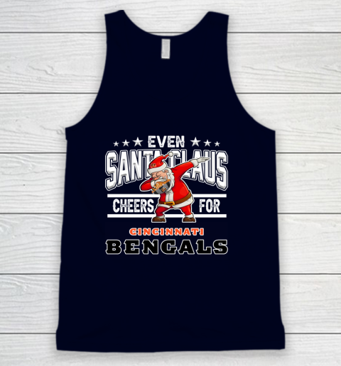 Cincinnati Bengals Even Santa Claus Cheers For Christmas NFL Tank Top 2