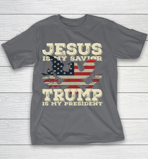 Jesus Is My Savior Trump Is My President Vintage American Youth T-Shirt 5