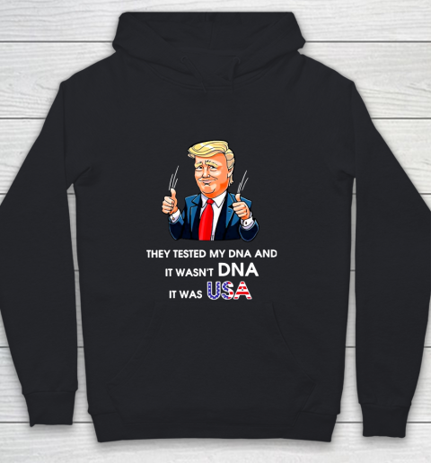 Trump It Wasn't DNA It Was USA Youth Hoodie