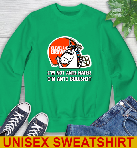Cleveland Browns NFL Football Unicorn I'm Not Anti Hater I'm Anti Bullshit Sweatshirt 6