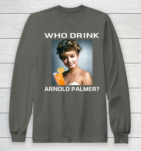Who Drink Arnold Palmer Shirt Long Sleeve T-Shirt 3