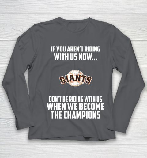 MLB San Francisco Giants Baseball We Become The Champions Youth Long Sleeve 6