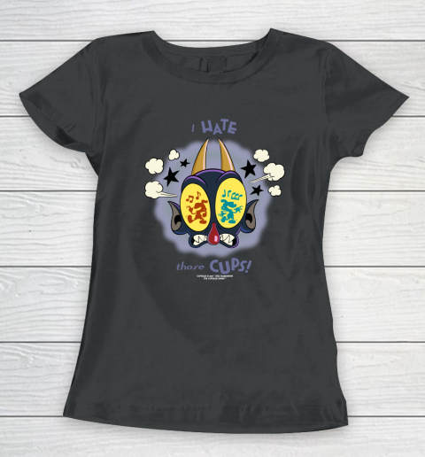 The Cuphead Show Shirt The Devil I Hate Those Cups Women's T-Shirt